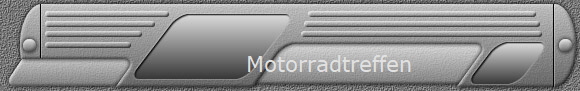 Motorradtreffen